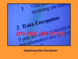 Explaining Data Encryption