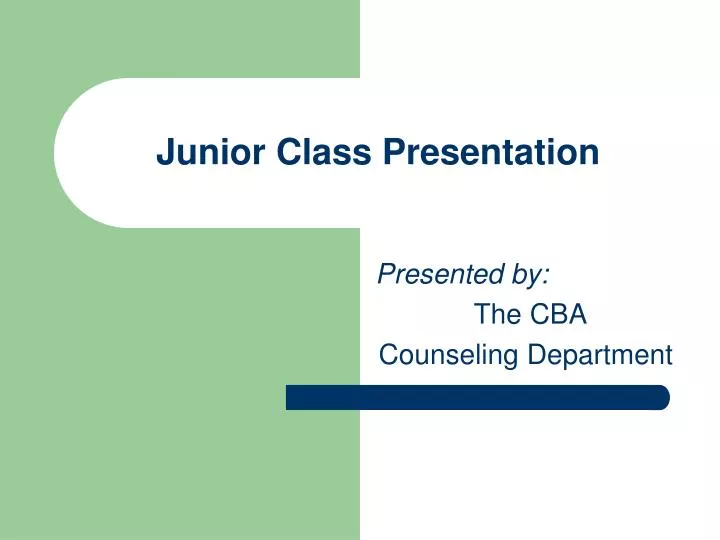 junior class presentation