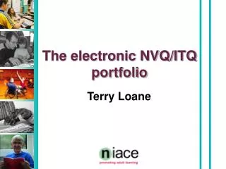 The electronic NVQ/ITQ portfolio