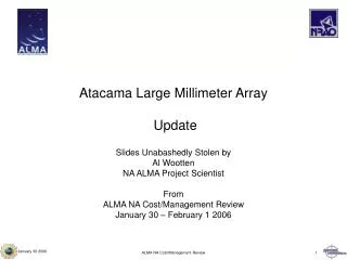 Atacama Large Millimeter Array Update