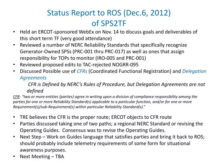 status report to ros dec 6 2012 of sps2tf