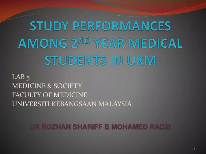 study performances among 2 nd year medical students in ukm