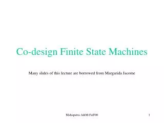 Co-design Finite State Machines