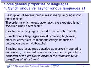 Some general properties of languages 1. Synchronous vs. asynchronous languages (1)