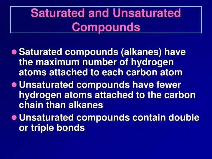 saturated and unsaturated compounds