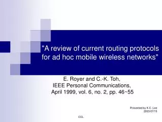 &quot;A review of current routing protocols for ad hoc mobile wireless networks&quot;