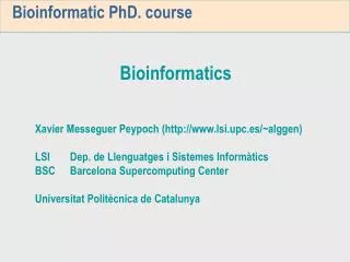 Bioinformatic PhD. course
