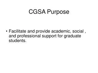 CGSA Purpose