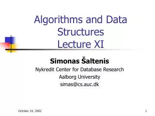 Algorithms and Data Structures Lecture XI