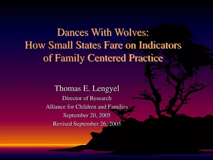 dances with wolves how small states fare on indicators of family centered practice