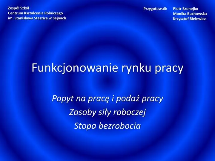 funkcjonowanie rynku pracy