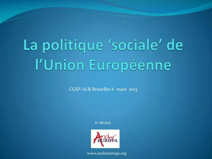 la politique sociale de l union europ enne