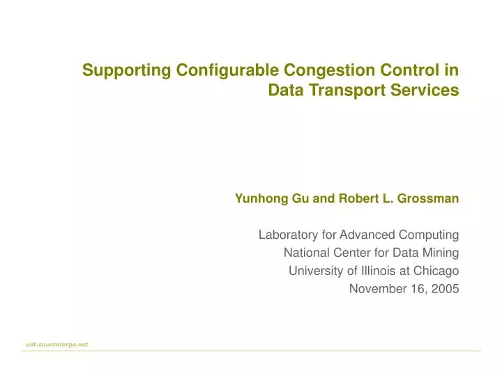 supporting configurable congestion control in data transport services