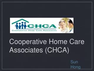 Cooperative Home Care Associates (CHCA)