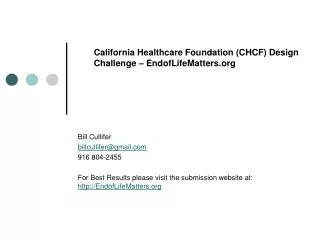 California Healthcare Foundation (CHCF) Design Challenge – EndofLifeMatters