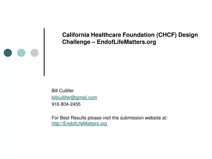 california healthcare foundation chcf design challenge endoflifematters org