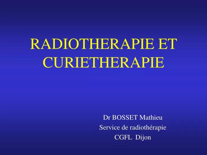 radiotherapie et curietherapie