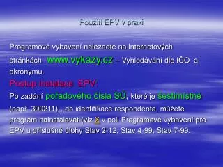 pou it epv v praxi