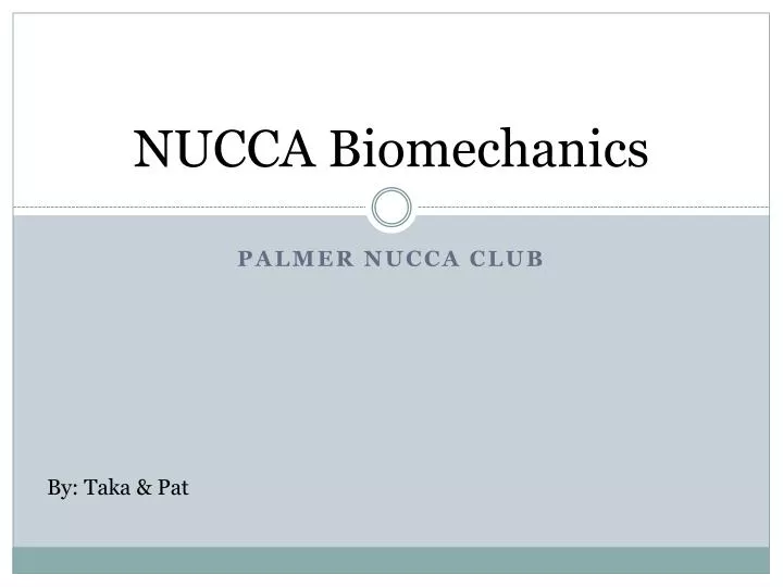 nucca biomechanics