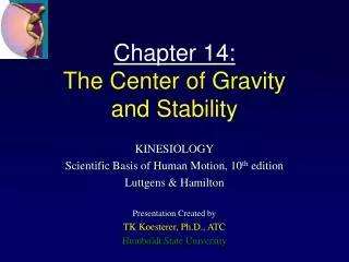 Chapter 14: The Center of Gravity and Stability