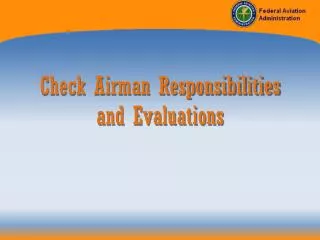 Check Airman Responsibilities and Evaluations