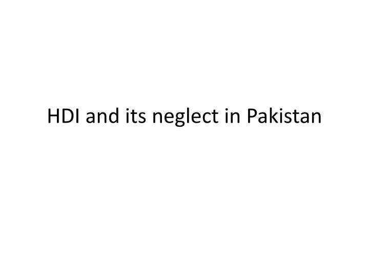 hdi and its neglect in pakistan