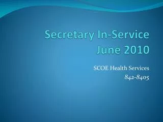 Secretary In-Service June 2010