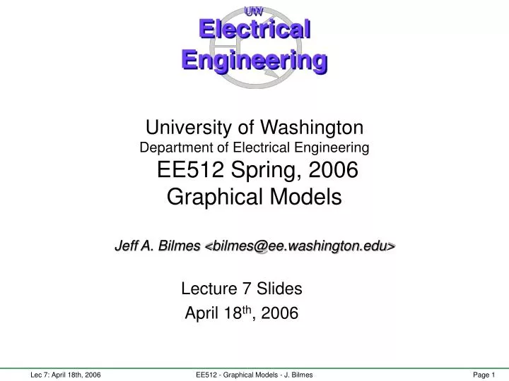 lecture 7 slides april 18 th 2006