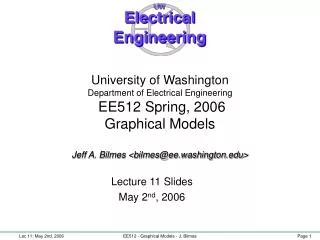 Lecture 11 Slides May 2 nd , 2006