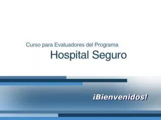 bienvenidos