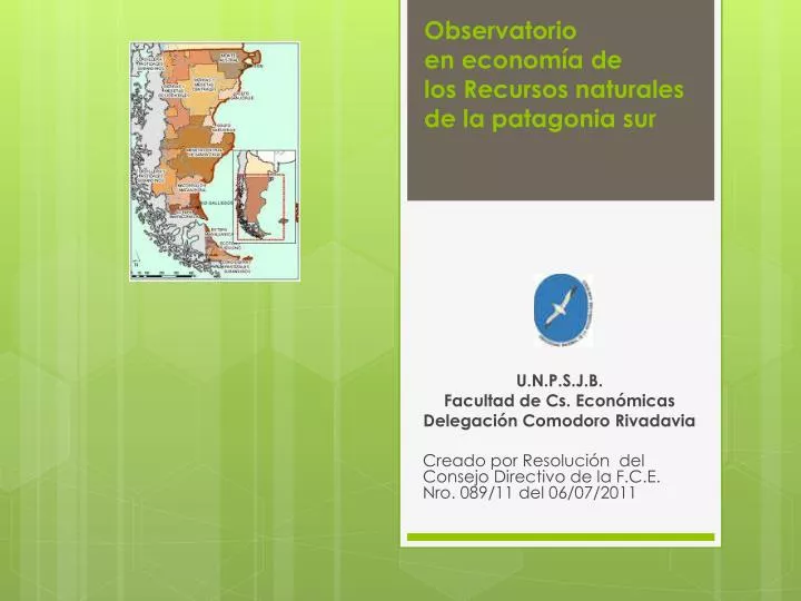 observatorio en econom a de los recursos naturales de la patagonia sur