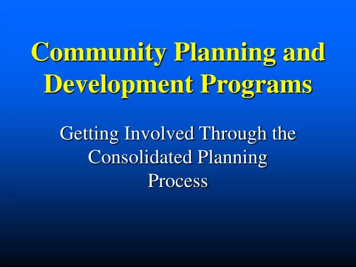 community planning and development programs