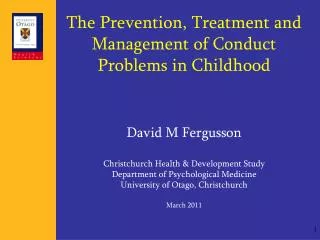 The Prevention, Treatment and Management of Conduct Problems in Childhood