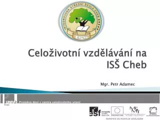 celo ivotn vzd l v n na is cheb