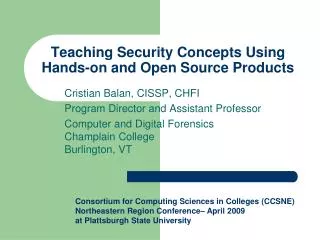 Teaching Security Concepts Using Hands-on and Open Source Products