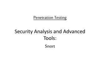 Penetration Testing Security Analysis and Advanced Tools: