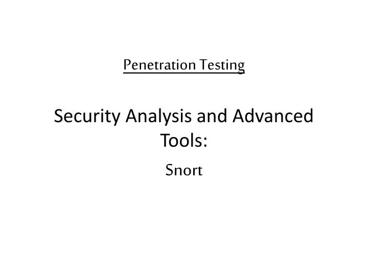 penetration testing security analysis and advanced tools