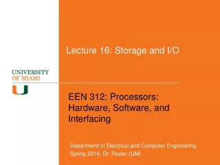 Lecture 16: Storage and I/O