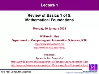 Monday, 26 January 2004 William H. Hsu Department of Computing and Information Sciences, KSU