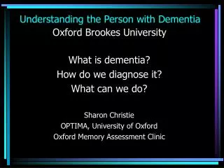 Understanding the Person with Dementia Oxford Brookes University