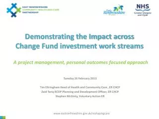 Demonstrating the Impact across Change Fund investment work streams