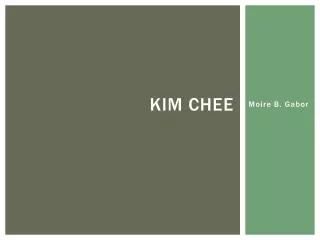 Kim chee