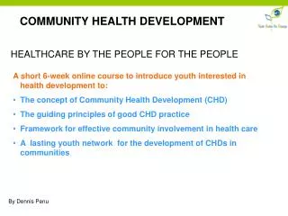 COMMUNITY HEALTH DEVELOPMENT