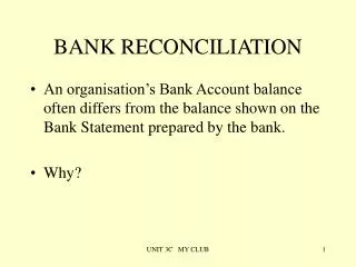 BANK RECONCILIATION