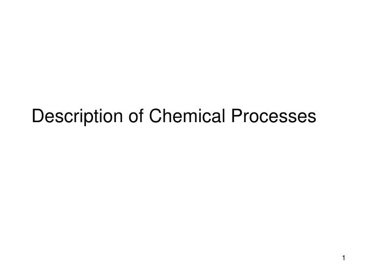 description of chemical processes