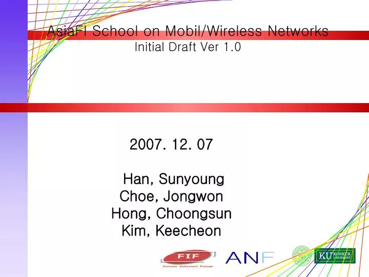 asiafi school on mobil wireless networks initial draft ver 1 0