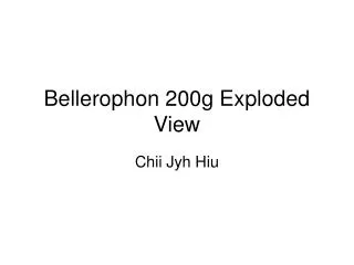 Bellerophon 200g Exploded View
