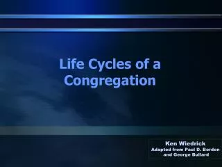 Life Cycles of a Congregation