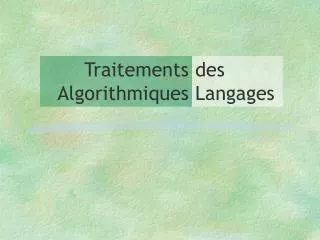 traitements algorithmiques