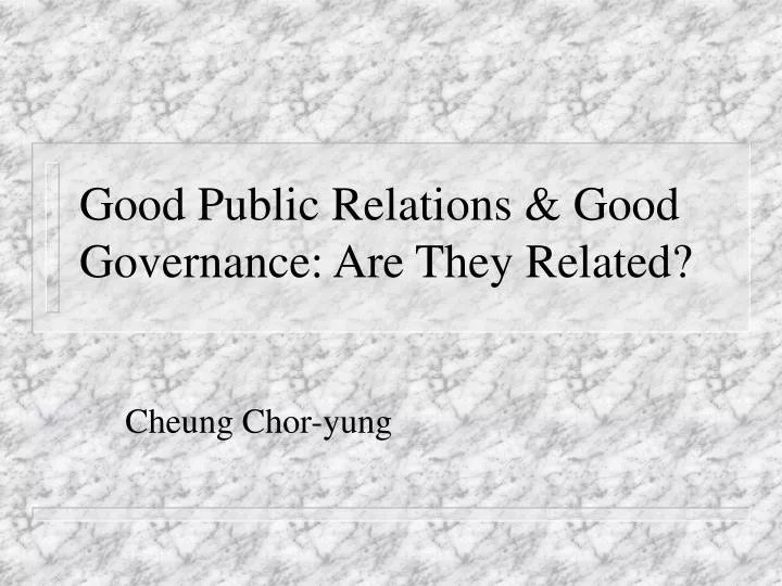 good public relations good governance are they related